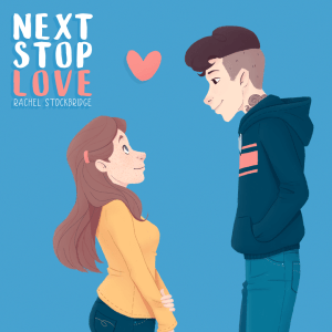 Next Stop Love by Rachel Stockbridge